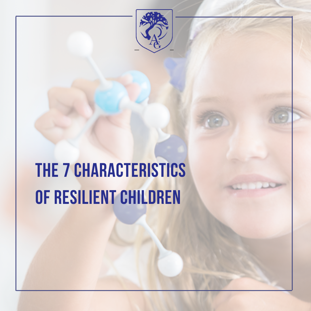 The 7 characteristics of resilient children